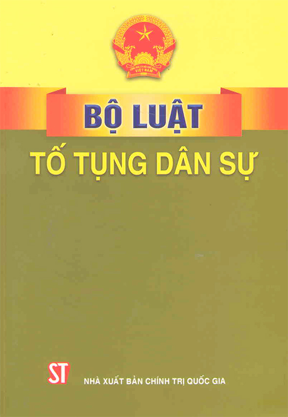 Bộ luật tố tụng dân sự nước CHXHCNVN (Có hiệu lực thi hành ngày 01/07/2016)