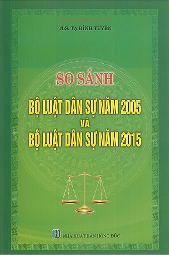 So sánh bộ luật dân sự năm 2005 và bộ luật dân sự năm 2015