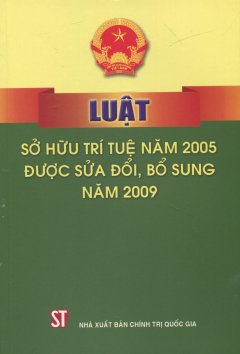 Luật Sở Hữu Trí Tuệ Năm 2005 Được Sửa Đổi, Bổ Sung Năm 2009