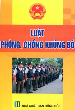 Luật Phòng, Chống Khủng Bố - Tái bản 08/13/2013