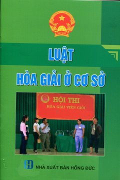 Luật Hòa Giải Ở Cơ SởNhà 