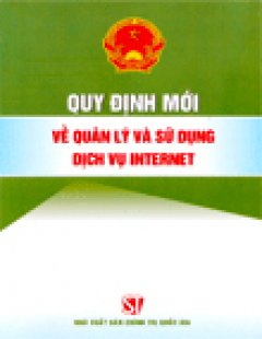 Quy Định Mới Về Quản Lý Sử Dụng Dịch Vụ Internet