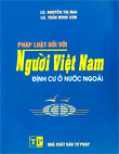 Pháp Luật Đối Với Người Việt Nam Định Cư Ở Nước Ngoài