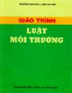 Giáo Trình Luật Môi Trường Tác