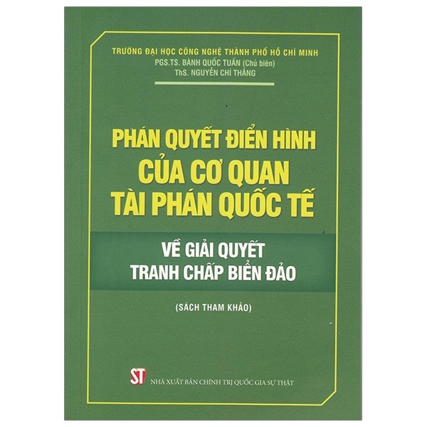 PHÁN QUYẾT ĐIỂN HÌNH CỦA CƠ QUAN TÀI PHÁN QUỐC TẾ VỀ GIẢI QUYẾT TRANH CHẤP BIỂN ĐẢO