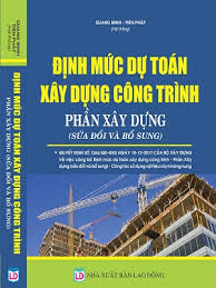 Định Mức Dự Toán Xây dựng công Trình 2018 – Phần Xây Dựng