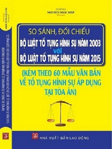 so sánh đối chiếu và chỉ dẫn áp dụng Bộ luật tố tụng hình sự 2003 và 2015