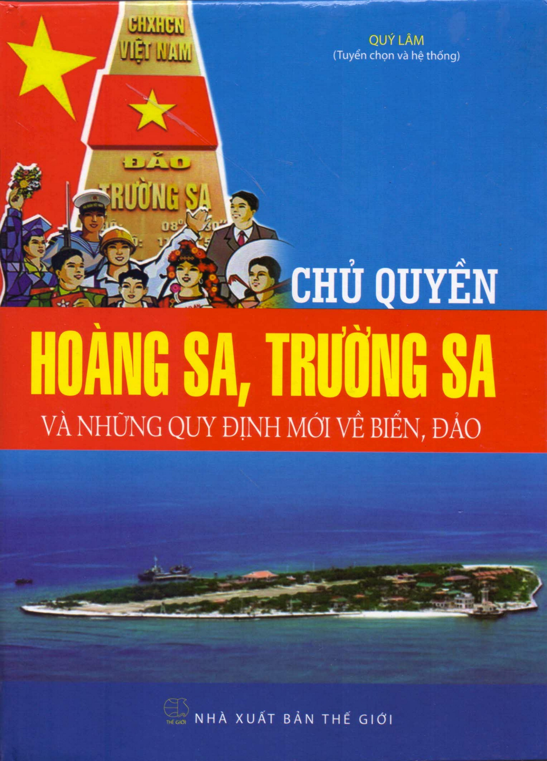 Chủ quyền Hoàng Sa Trường Sa và những quy định mới về biển đảo