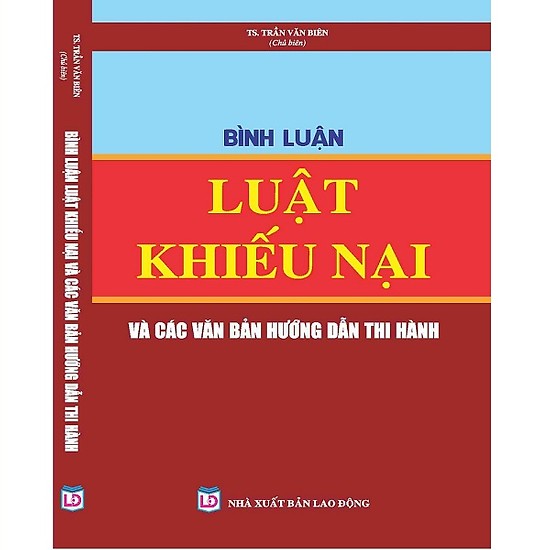 Bình Luận Luật Khiếu Nại và Các Văn Bản Hướng Dẫn Thực Hiện