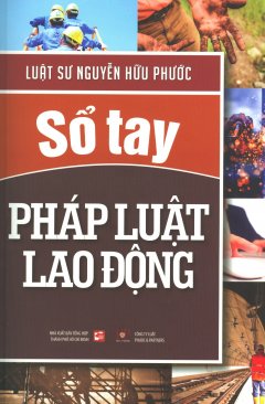 Sổ Tay Pháp Luật Lao Động