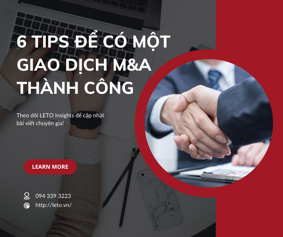 6 TIPs để có một giao dịch M&A thành công