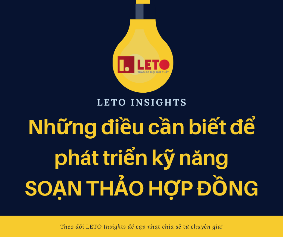 Những điều cần biết để phát triển kỹ năng SOẠN THẢO HỢP ĐỒNG