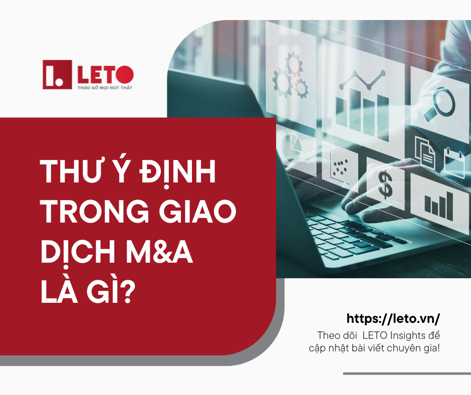 Thư ý định trong giao dịch M&A là gì?