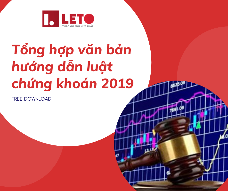 Tổng hợp văn bản hướng dẫn luật Chứng khoán 2019 tính đến ngày 31/12/2020