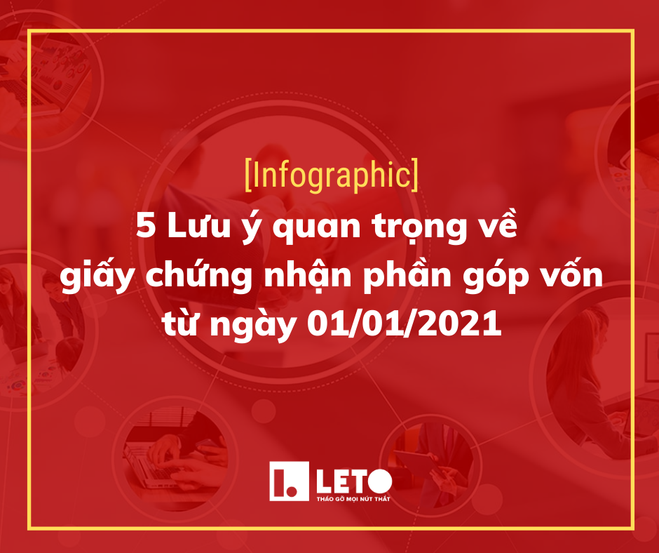 5 lưu ý quan trọng về Giấy chứng nhận phần vốn góp từ ngày 01/01/2021