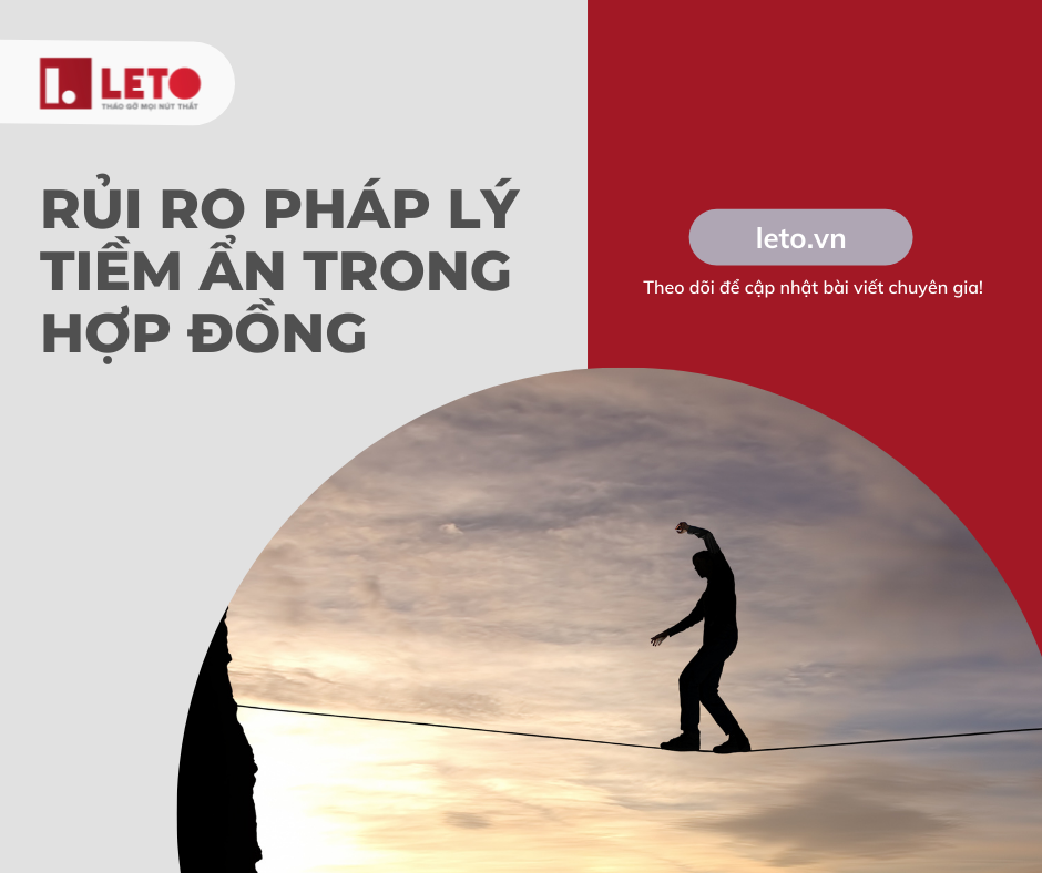 Rủi ro pháp lý tiềm ẩn trong hợp đồng