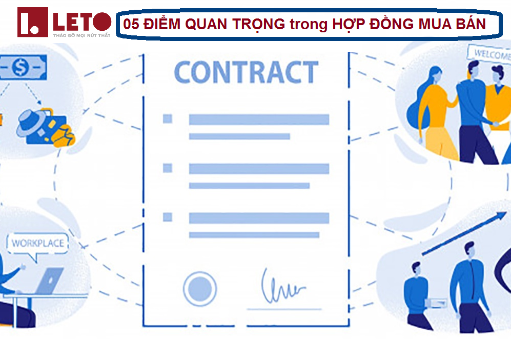 05 điểm quan trọng trong Hợp đồng mua bán