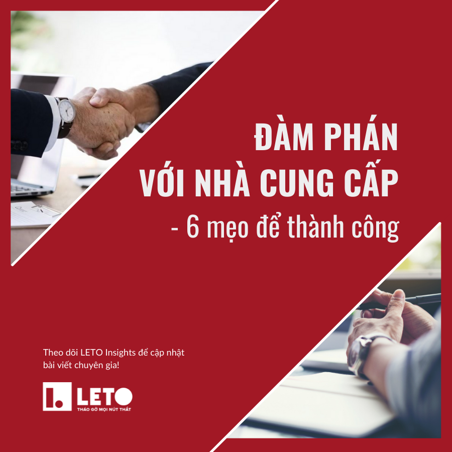 Đàm phán với nhà cung cấp - 6 mẹo để thành công