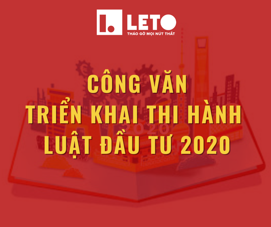 Công văn hướng dẫn triển khai thi hành luật Đầu tư 2020