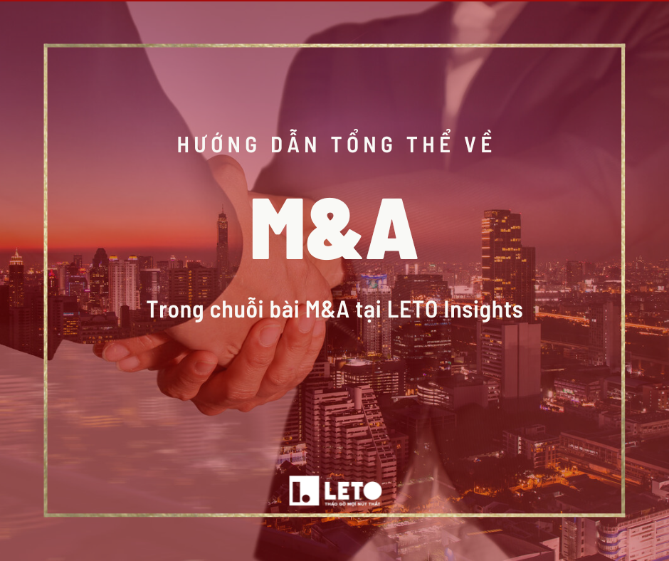 Hướng dẫn toàn tập về M&A