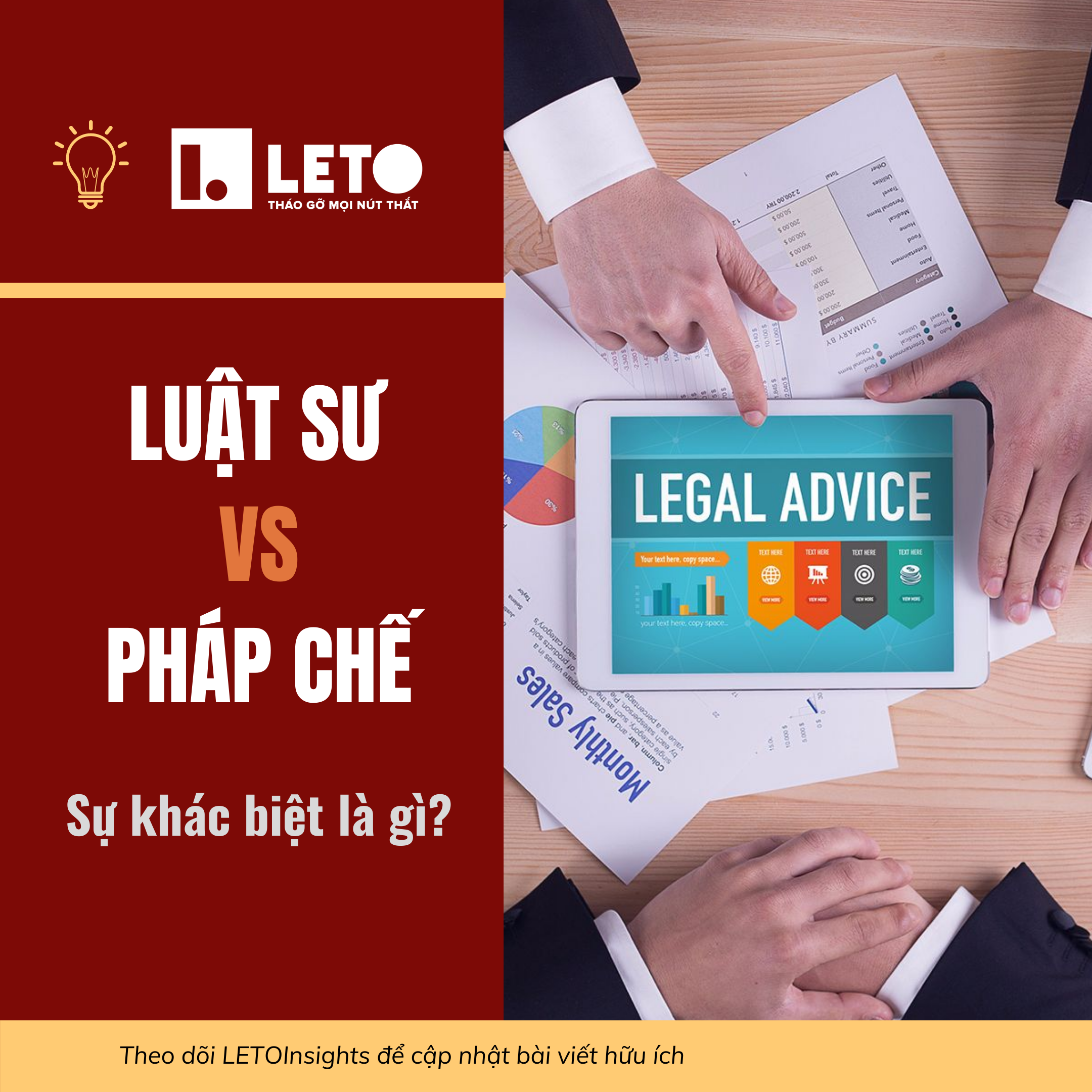 Luật sư VS Pháp chế - Sự khác biệt là gì?