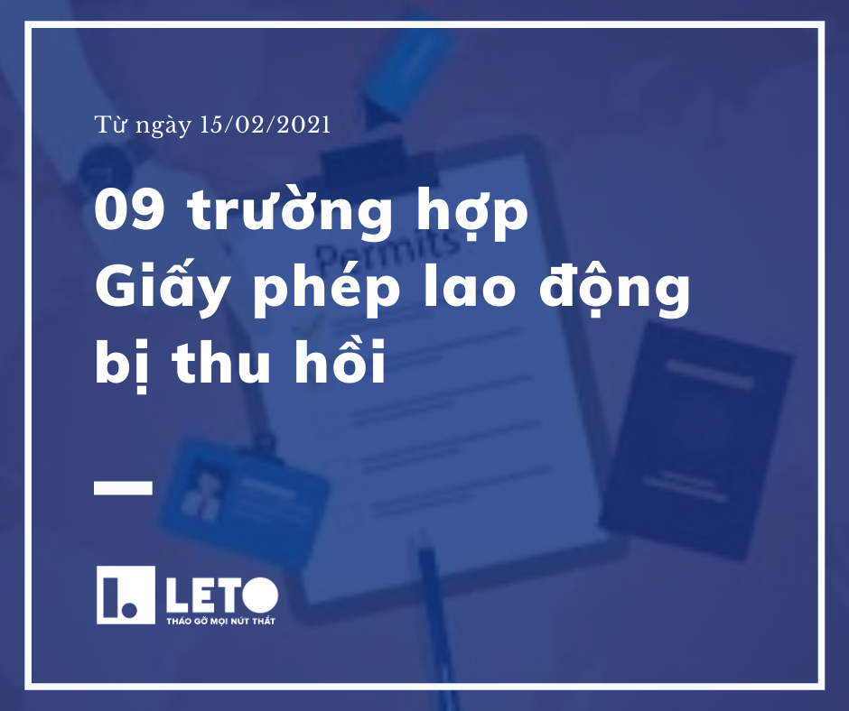 9 trường hợp thu hồi Giấy phép lao động